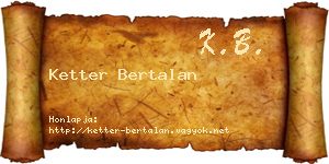 Ketter Bertalan névjegykártya